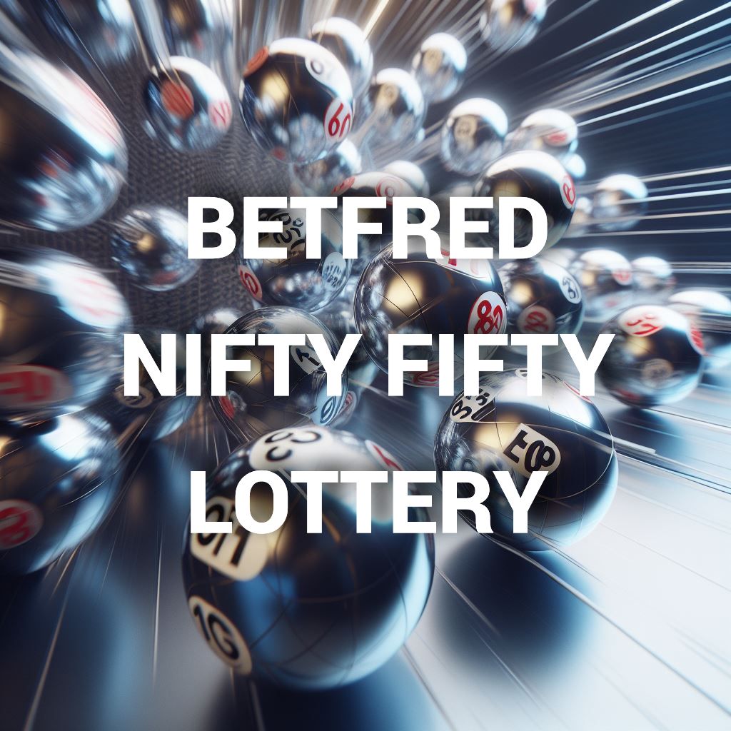 Nifty Fifty Betfred Lottery