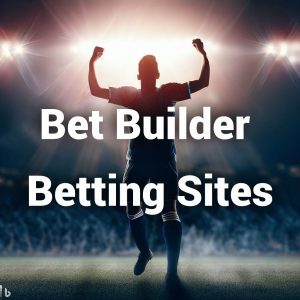 bet builder betting sites