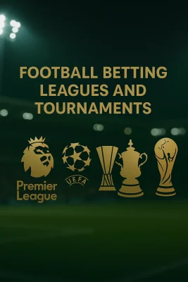 football betting leagues and tornaments