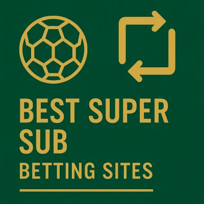 best super sub betting sites